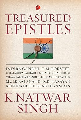 TREASURED EPISTLES BY K. NATWAR SINGH (HARDCOVER) OLD BOOK