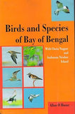 BIRDS AND SPECIES OF BAY OF BENGAL WITH CHOTA NAGPUR AND ANDAMAN NICOBAR ISLAND BY ALLAN O HUME [HARDBOUND]