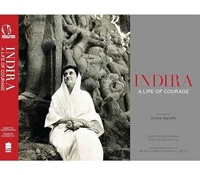 INDIRA : A LIFE OF COURAGE BY DEEPTHI SASIDHARAN & PRAMOD KUMAR K.G. [PAPERBACK]