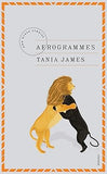 AEROGRAMMES BY TANIA JAMES [HARDCOVER] OLD