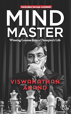 MIND MASTER : WINNING LESSONS FROM A CHAMPION'S LIFE BY VISWANATHAN ANAND [HARDCOVER] OLD BOOK