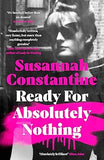 READY FOR ABSOLUTELY NOTHING BY SUSANNAH CONSTANTINE [HARDCOVER]