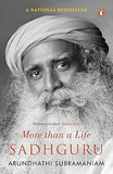 SADHGURU : MORE THAN A LIFE BY ARUNDHATHI SUBRAMANIAM [HARDCOVER] OLD BOOK