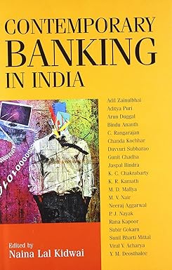 CONTEMPORARY BANKING IN INDIA BY NAINA LAL KIDWAI (HARDCOVER)