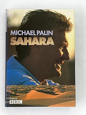 SAHARA BY MICHAEL PALIN (HARDCOVER)
