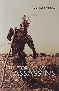 THE STORY OF MY ASSASSINS BY TARUN J TEJPAL (HARDCOVER) OLD BOOK
