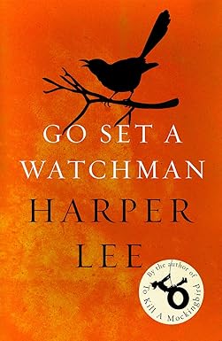 GO SET A WATCHMAN BY HARPER LEE (HARDCOVER) OLD BOOK