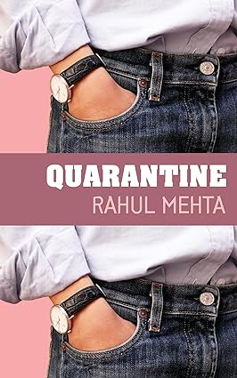 QUARANTINE BY RAHUL MEHTA (HARDCOVER)