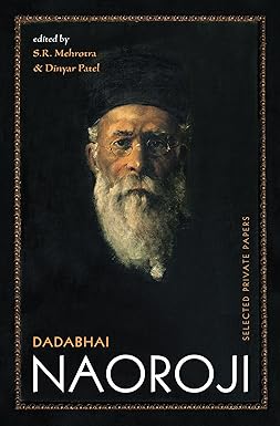 DADABHAI NAOROJI BY S.R. MEHROTRA (HARDCOVER)
