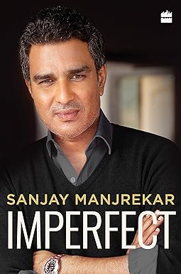 IMPERFECT BY SANJAY MANJREKAR [HARDCOVER] OLD BOOK