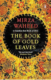 THE BOOK OF GOLD LEAVES BY MIRZA WAHEED [HARDCOVER] OLD BOOK