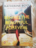 BEHIND THE BEAUTIFUL FOREVERS : LIFE, DEATH AND HOPE IN A MUMBAI UNDERCITY BY KATHERINE BOO [HARDCOVER] OLD BOOK