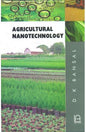 AGRICULTURAL NANOTECHNOLOGY BY D.K. BANSAL [HARDCOVER]