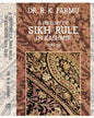A HISTORY OF SIKH RULE IN KASHMIR 1819-1846 BY DR. R.K. PARMU (HARDCOVER)
