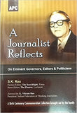 A JOURNALIST REFLECTS : ON EMINENT GOVERNORS, EDITORS & POLITICIANS BY S.K. RAU [HARDCOVER] OLD BOOK