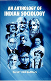 AN ANTHOLOGY OF INDIAN SOCIOLOGY BY RANJIT DEB BARMAN [PAPERBACK]