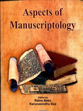 ASPECTS OF MANUSCRIPTOLOGY BY RATNA BASU, KARUNASINDHU DAS (THE ASIATIC SOCIETY) [PAPERBACK]