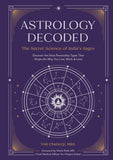 ASTROLOGY DECODED : THE SECRET SCIENCE OF INDIA'S SAGES BY VISH CHATTERJI [HARDCOVER]