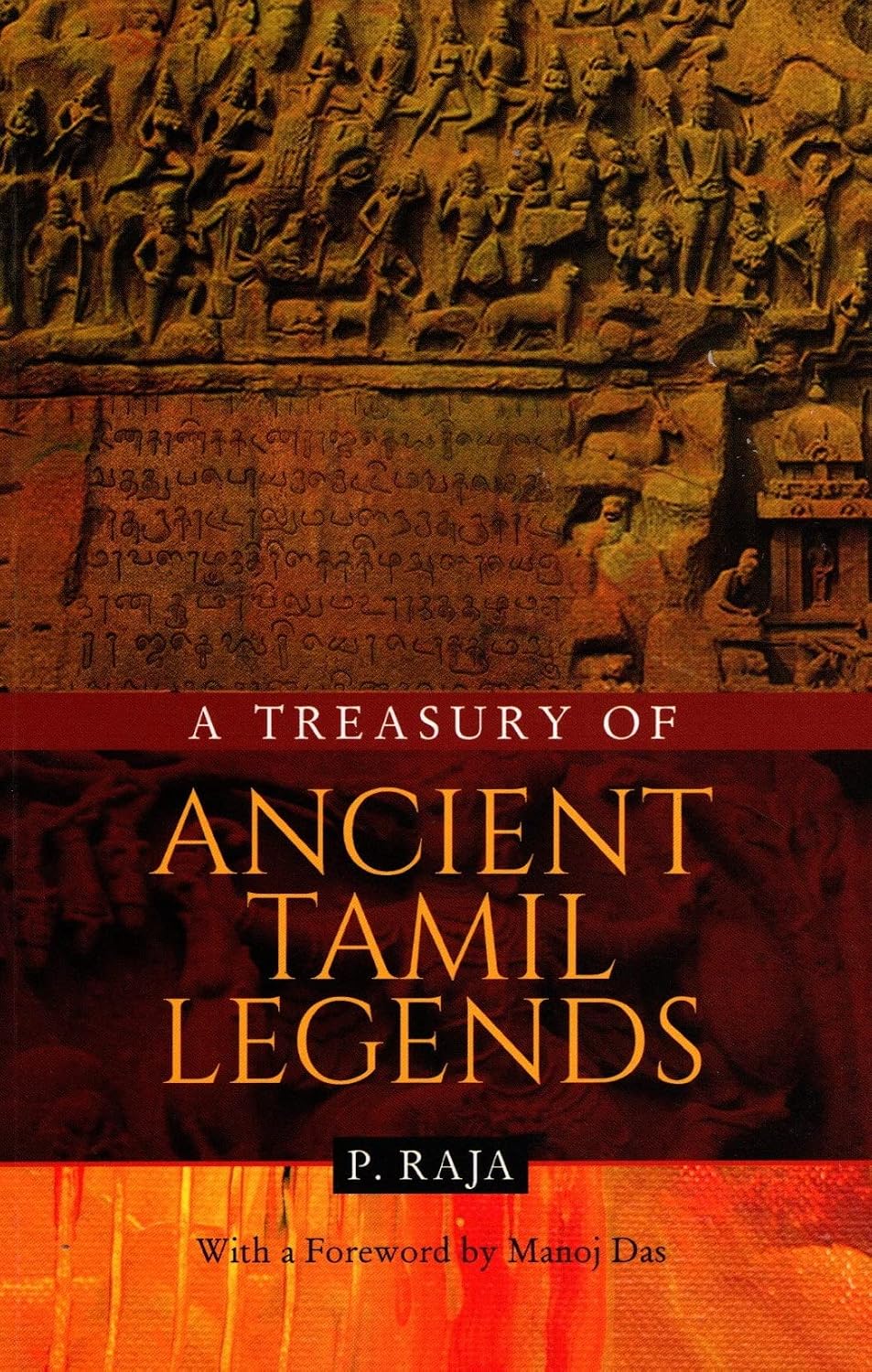 A TREASURY OF ANCIENT TAMIL LEGENDS BY P. RAJA (PAPERBACK)