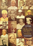 A TRIBUTE TO TITANS : THE FOUNDING FATHERS OF MARWARI ENTERPRISE BY JOSEPH ROZARIO (HARDCOVER)