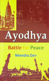 AYODHYA : BATTLE FOR PEACE BY NIRENDRA DEV (HARDCOVER) OLD BOOK