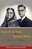 BASANT KUMAR & SARALA BIRLA : LIFE HAS NO FULL STOPS BY RASHME SEHGAL (HARD COVER) OLD BOOK