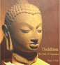 BUDDHISM : THE PATH OF COMPASSION (PUBLICATION DIVISION, GOVT. OF INDIA) BY BENOY K. BEHL (HARDCOVER)