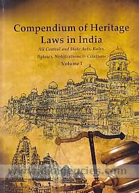 COMPENDIUM OF HERITAGE LAWS IN INDIA : ALL CENTRAL AND STATE ACTS, RULES, BYLAWS, NOTIFICATIONS & CITATIONS BY INTACH : 2 VOLUMES SET (HARDCOVER)