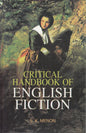 CRITICAL HANDBOOK OF ENGLISH FICTION BY S.K. MENON (HARDCOVER)