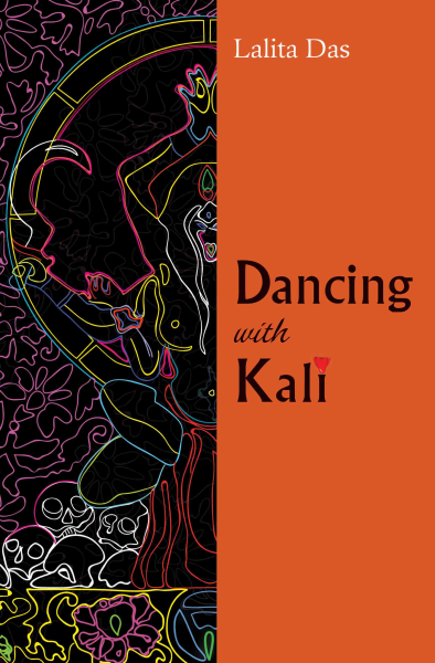 DANCING WITH KALI BY LALITA DAS (PAPERBACK)