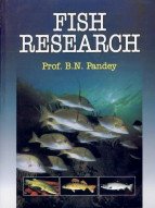 FISH RESEARCH BY PROF. B.N. PANDEY [HARDCOVER]