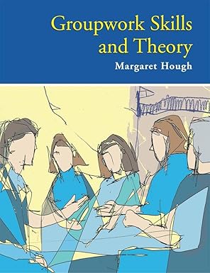 GROUPWORK SKILLS AND THEORY BY MARGARET HOUGH (PAPERBACK) OLD BOOK