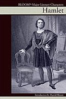 HAMLET : BLOOM'S MAJOR LITERARY CHARACTERS BY HAROLD BLOOM (PAPERBACK)