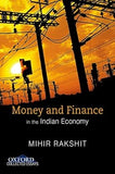 MONEY AND FINANCE IN THE INDIAN ECONOMY BY MIHIR RAKSHIT (HARDCOVER)