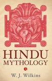 HINDU MYTHOLOGY BY W.J. WILKINS [PAPERBACK] OLD BOOK