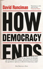 HOW DEMOCRACY ENDS BY DAVID RUNCIMAN (HARDCOVER) OLD BOOK
