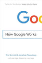 HOW GOOGLE WORKS BY ERIC SCHMIDT & JONATHAN ROSENBERG (HARDCOVER) OLD BOOK