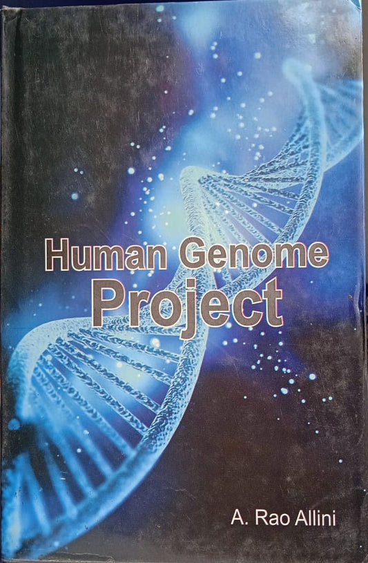 HUMAN GENOME PROJECT BY A. RAO ALLINI [HARDCOVER]