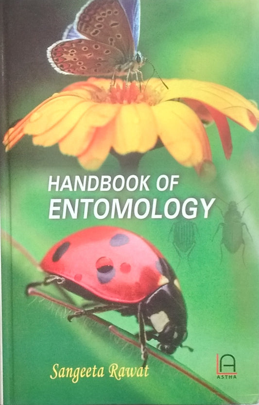 HANDBOOK OF ENTOMOLOGY BY SANGEETA RAWAT [HARDCOVER]
