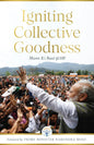 IGNITING COLLECTIVE GOODNESS : Mann Ki Baat @100 BY BLUEKRAFT DIGITAL FOUNDATION, Foreward by Prime Minister Narendra Modi  (HARDCOVER)