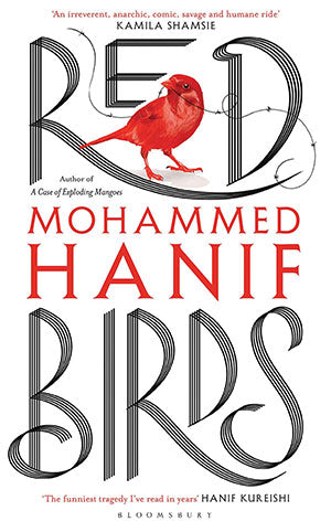 RED BIRDS BY MOHAMMED HANIF [HARDCOVER] OLD BOOK