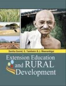 EXTENSION EDUCATION AND RURAL DEVELOPEMENT BY SANTHA GOVIND, G. TAMILSELVI & J. MEENAMBIGAI (HARDCOVER) OLD BOOK