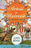 ACROSS THE UNIVERSE : THE BEATLES IN INDIA BY AJOY BOSE (HARDCOVER) OLD BOOK