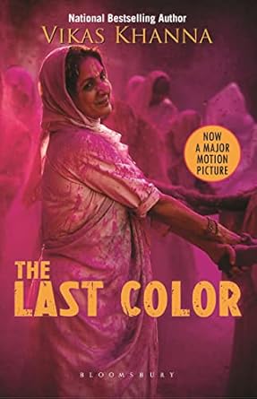 THE LAST COLOR :  NOW A MAJOR MOTION PICTURE  BY VIKAS KHANNA (HARDCOVER) OLD BOOK