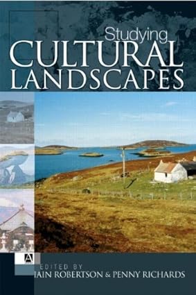 STUDYING CULTURAL LANDSCAPES BY IAIN ROBERTSON & PENNY RICHARDS (PAPERBACK) OLD BOOK