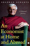 AN ECONOMIST AT HOME AND ABROAD BY SHANKAR ACHARYA (HARDCOVER) OLD BOOK