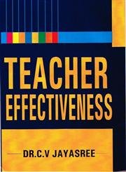 TEACHER EFFECTIVENESS BY DR. C.V JAYASREE (HARDCOVER) OLD BOOK