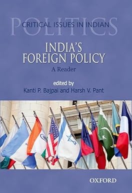 INDIA'S FOREIGN POLICY: A READER BY KANTI P. BAJPAI & HARSH V. PANT (HARDCOVER)