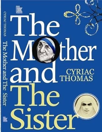 THE MOTHER AND THE SISTER  BY CYRIAC THOMAS (HARDCOVER)