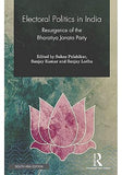 ELECTORAL POLITICS IN INDIA : RESURGENCE OF THE BHARATIYA JANATA PARTY (HARDCOVER) OLD BOOK
